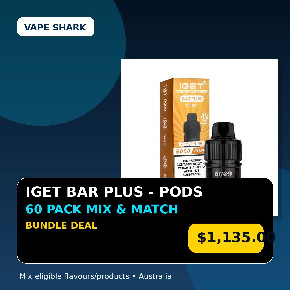 IGET Bar Plus – Pods Mix & Match 60 Pack Bundle