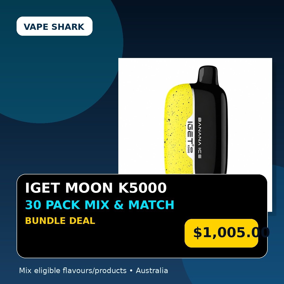 IGET Moon K5000 Mix & Match 30 Pack Bundle